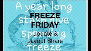 Freeze Friday: Weekly Layout Share: 4 pages, no $$ spent, lots "found"