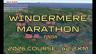 Famous Windermere Marathon 2026: 3D Video Course Map | 42.2 km - Ambleside Net Worth