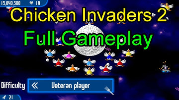 Chicken Invaders 2: The Next Wave REMASTERED Full Gameplay (Veteran) - Original Music - FHD 1080p