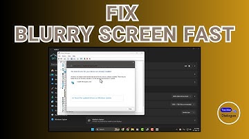 How To Fix Blurry Screen In Windows 11 - Simple Steps