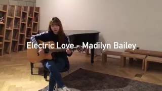 Download Lagu 김지혜(Ji-Hye Kim) - Electric Love (Madilyn Bailey ver. cover)