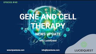 Gene and Cell Therapy Update – 14 May 2026: CASGEVY, ATSN-201 Data and More