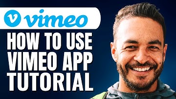 How To Use Vimeo App (Tutorial For Beginners)