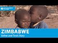 Zimbabwe: Esther and Tino's Story | SOS Children's Villages