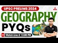 Upsc prelims 2024  geography class  pyqs mcqs  hrishikesh sir  adda247 ias
