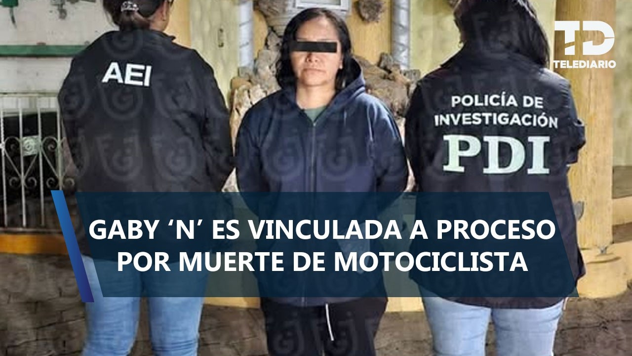 Gaby 'N' es vinculada a proceso por la muerte de Roberto tras atropellarlo en Iztapalapa