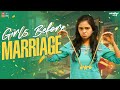 Girls before marriage  wirally tamil  tamada media