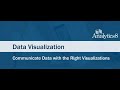 Data Visualization - Communicate Data with the Right Visualizations