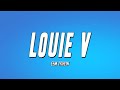 Eem Triplin - LOUIE V (Lyrics)