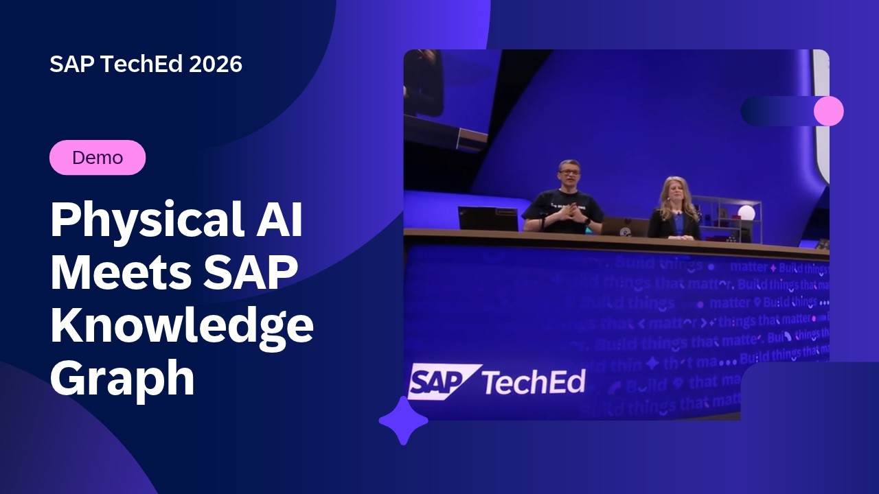 Physical AI Meets SAP Knowledge Graph | SAP TechEd 2026