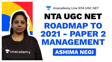 "NTA UGC NET | ROADMAP TO 2021 - PAPER 2 MANAGEMENT | Ashima Negi | Unacademy"