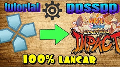 Cara Setting PPSSPP Untuk Bermain Game Naruti Ultimate Ninja Impact (100% Lancar) - Durasi: 4.57. Cara Setting PPSSPP Untuk Bermain Game Naruti Ultimate Ninja Impact (100% Lancar) - Durasi: 4.57.