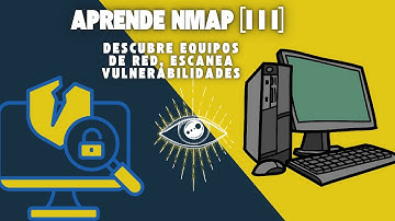 💻💻Tutorial: Cómo usar Nmap para hacking, escaneo de puertos, vulnerabilidades y más 🔥