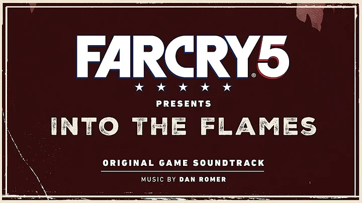 We Will Rise Again | FC5 Presents: Into The Flames (OST) | Dan Romer ft. Meredith Godreau