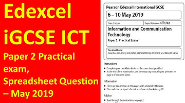 Edexcel iGCSE ICT Paper 2, Spreadsheet Question - May 2019