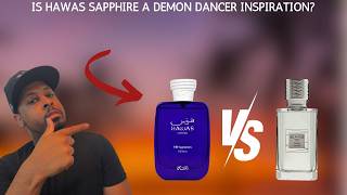 Rasasi Hawas Sapphire vs Ex Nihilo Demon Dancer