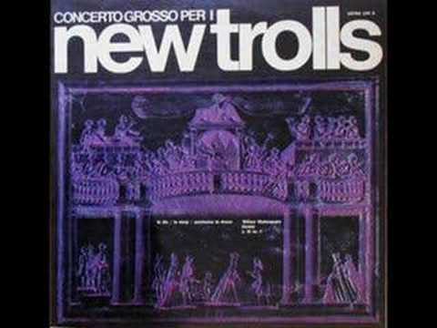 New Trolls -  (concerto grosso) Adagio