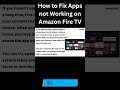 How to Fix Apps not Working on Amazon Fire TV #shorts #shortvideo #amazonfiretv