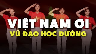 VIỆT NAM ƠI - MINH BETA | VŨ ĐẠO HỌC ĐƯỜNG