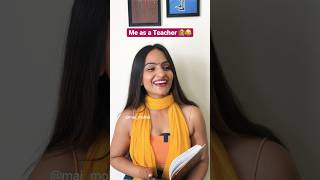 Me as a Teacher 👩‍🏫😂 #maimohini #shorts #funny #teacher #share #students