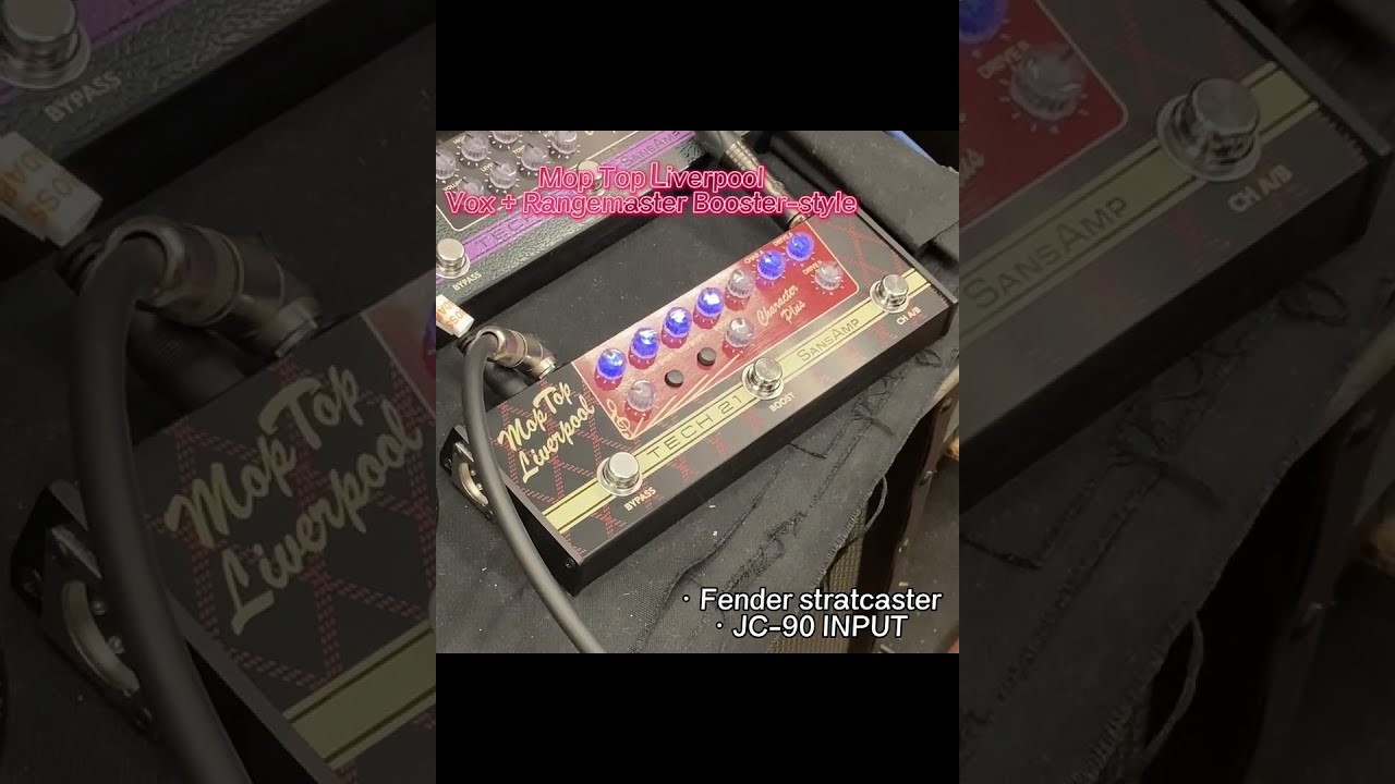 サクッと音出し！】TECH21 Mop Top liverpool【ロックハウスの