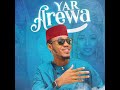 Ahmerdy yar arewa  official audio