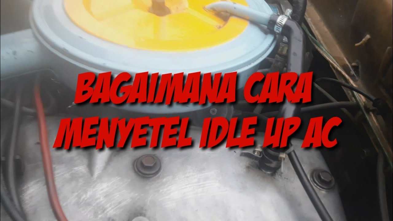 mobil Stabil Saat AC On, Periksa Idle up ac Mobil Mazda mr90 YouTube