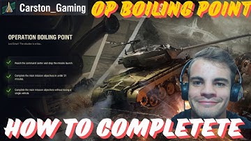 🔥👑 Operation Boiling Point – Complete Story Mode Under 21 MIN & No Deaths! | WoT 2.0 Guide 👑🔥