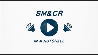 CCL - SM&CR in a Nutshell