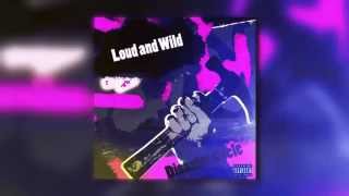 Loud and Wild - Broken Memories