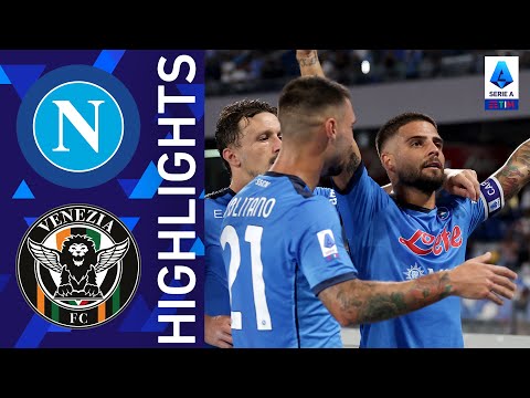 Napoli 2-0 Venezia | Il Napoli batte il Venezia | Serie A TIM 2021/22