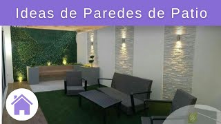 Ideas para Decorar las Paredes de Patio