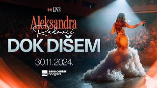 Aleksandra Radović - Dok dišem | Sava centar | 30. 11. 2024.