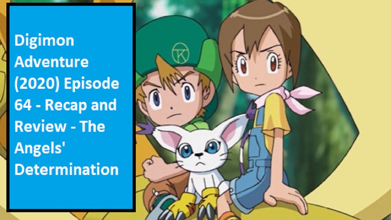 Digimon Adventure 2020 Episode 67 “The End Of The Adventure”