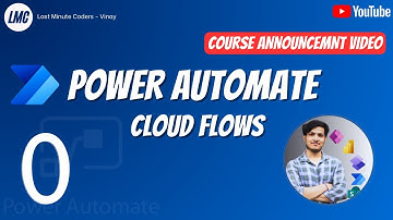 🚀 Power Automate Cloud Flows Course Announcement Video 🎁