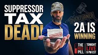 The 2nd Amendment Is WINNING: Suppressor Tax Stamps DEAD & Unconstitutional Laws Overturned!