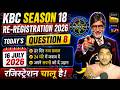KBC Season 18 Re-Registration Question 8 Answer | 16 July 2026 KBC Registration Today Correct Answer