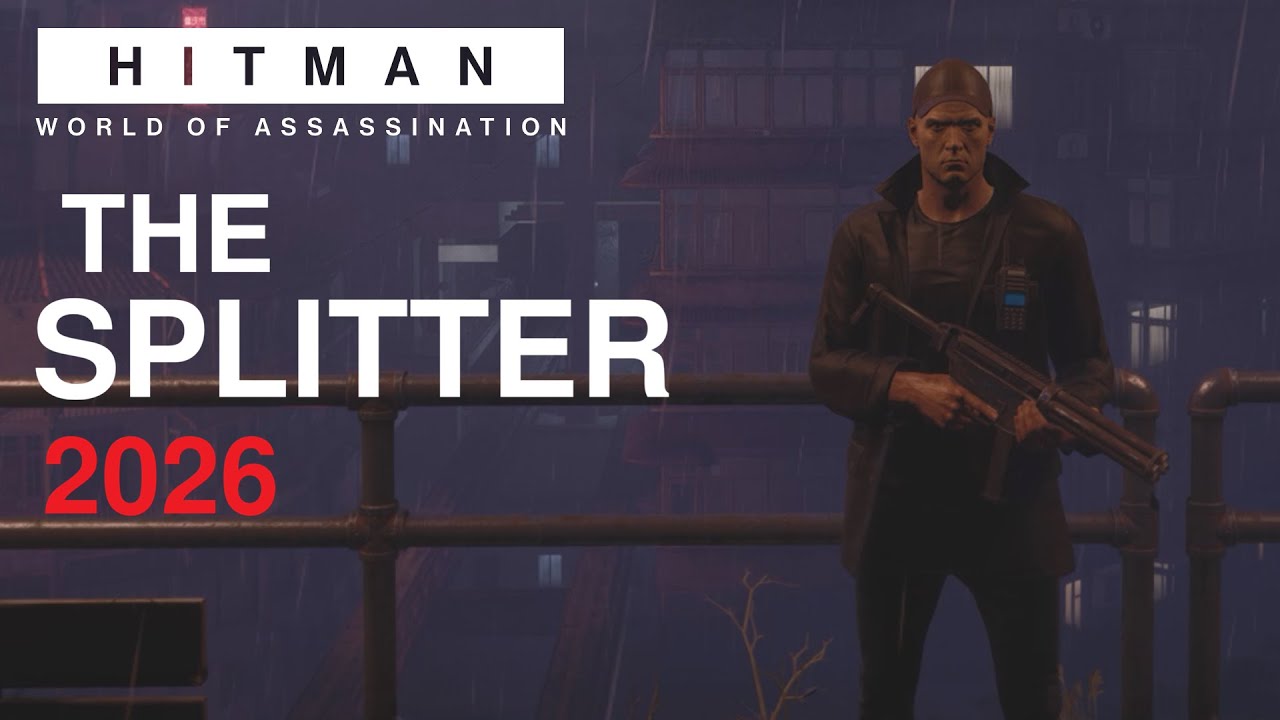 HITMAN WoA Elusive Target - The Splitter 2026 (Silent Assassin, No Disguise Change)