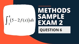 Maths Methods Sample Exam 2 Solutions - Multiple Choice Question 6