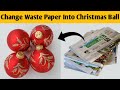How To Make Christmas Ball With Paper/Christmas Ball Making At Home/Diy Christmas Ball/Xmas Ball/DIY