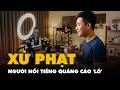 Người nổi tiếng quảng cáo 'lố' trên MXH có thể bị phạt tới 100 triệu đồng