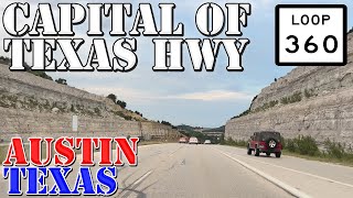 TX Loop 360 North  Capital of Texas Highway  Austin  Texas  4K Highway Drive