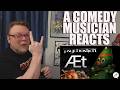 A Comedy Musician Reacts | Æt - Psychostick (TOOL Ænema Christmas Parody) [REACTION/ANALYSIS]