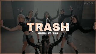 TRASH ✧ Whee In ft. pH-1  - traducción al español + MV ༄