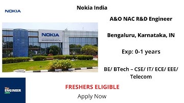 Nokia India | Freshers | A&O NAC R&D Engineer | BE/ BTech – CSE/ IT/ ECE/ EEE/ Telecom | Bengaluru