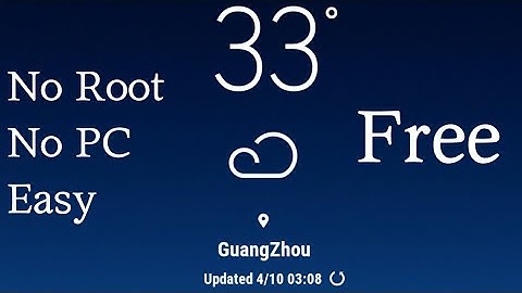 How to get the Samsung Note8 or S8 Weather Widget