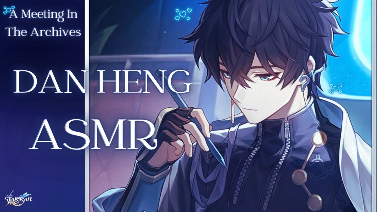 [M4A] A Meeting With Dan Heng In The Archives [Honkai Star Rail Dan Heng ASMR]