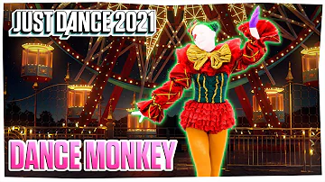 Just Dance 2021: Dance Monkey by Tones And I | Official Track Gameplay [US]