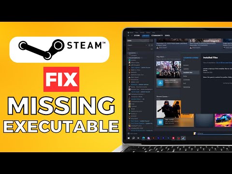 How To Fix Missing Executable Steam (2024) Quick Solution