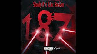 SLoc DaG3n ft. Shady P - 187